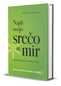 najdi svojo sreco in mir belo petra skarja najdi svojo sreco in mir belo petra skarja