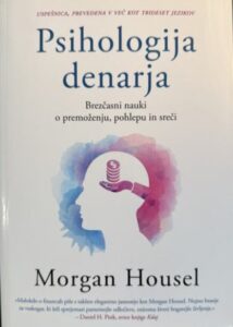 prihologija denarja, morgan housel