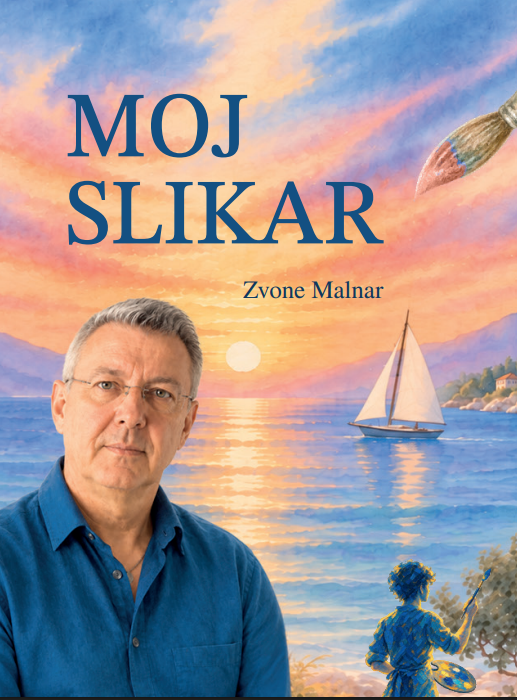 moj slikar zvone malnar naslovnica